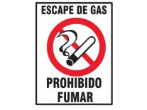CARTEL ESCAPE DE GAS - PROHIBIDO FUMAR - BM
