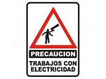CARTEL PRECAUCION - TRABAJOS CON ELECTRICIDAD - BM
